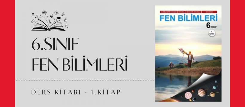 Maarif Modeli 6.Sınıf Fen Bilimleri Ders Kitabı - 1.Kitap PDF İndir
