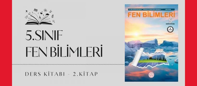 Maarif Modeli 5.Sınıf Fen Bilimleri Ders Kitabı - 2.Kitap PDF İndir
