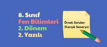 2025-2026 8.Sınıf 2.Dönem 2.Yazılı Soru Örnekleri (MEBİ-MEB)
